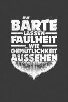 B�rte lassen Faulheit wie Gem�tlichkeit aussehen: Jahres-Kalender f�r das Jahr 2020 DinA-5 Jahres-Planer Organizer 1707932190 Book Cover