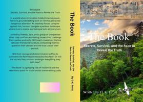 The Book: Secrets, Survival, and the Race to Reveal the Truth B0DTJK3YLX Book Cover