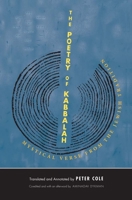 The Poetry of Kabbalah: Mystical Verse from the Jewish Tradition 0300205694 Book Cover