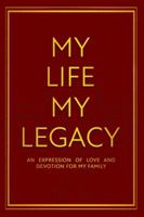 My Life My Legacy 1913674347 Book Cover