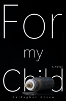 For My Child 1088290779 Book Cover