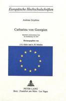 Catharina von Georgien: Trauerspiel 3843016569 Book Cover