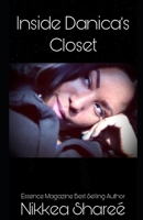 Inside Danica's Closet B08H6RWQ4L Book Cover