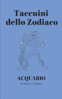 Taccuini dello Zodiaco: Acquario 1090124953 Book Cover