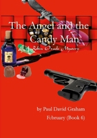 The Angel and the Candy Man: A Robin Oracle Mstery 1312075368 Book Cover