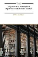 Origi-ment de la Philosophie et objectivité de la Rationalité mondiale B0G495D8F9 Book Cover