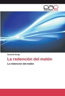 La redención del matón: La redención del matón 6200354855 Book Cover