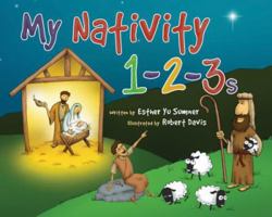 My Nativity 1-2-3s 1462122469 Book Cover