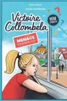 Victoire Collombela mène l'enquête: Menace sous mon toit.: Tome 2 B0BBQHR3SH Book Cover