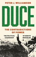 Duce the Contradictions of Power 0197696139 Book Cover