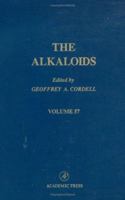 The Alkaloids, Volume 57: Chemistry and Biology (The Alkaloids) 0124695574 Book Cover