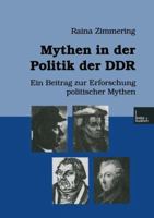 Mythenglish in Der Politik Der Ddr 3810027324 Book Cover