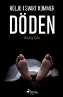 Höljd i svart kommer döden null Book Cover