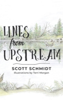 Lines from Upstream 1645381285 Book Cover