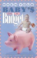 When Your Baby's on a Budget 0971967008 Book Cover