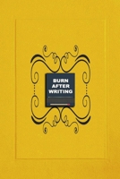 Burn After Writing Yellow 6599068006 Book Cover