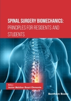 Spinal Surgery Biomechanics: Principles for Residents and Students 9815322753 Book Cover
