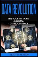 Data Revolution: Big Data, Cryptocurrency 1975936728 Book Cover