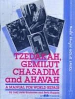 Tzedakah, Gemilut Chasadim and Ahavah - Leader's Guide 086705140X Book Cover