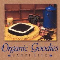 Organic Goodies 1434346196 Book Cover