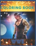 WWE: Coloring Book for Kids and Adults with Fun, Easy, and Relaxing B08RH4531M Book Cover