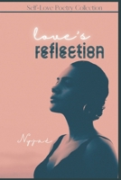 Love's Reflection B09C34V8LB Book Cover