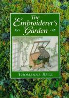 The Embroiderer's Garden (A David & Charles Craft Book) 071530691X Book Cover
