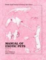 Manual of Exotic Pets 0813822947 Book Cover