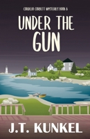 Under the Gun 4824136709 Book Cover