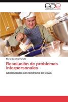 Resolución de problemas interpersonales 3845480645 Book Cover