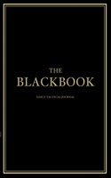 The Blackbook Journal 1946889407 Book Cover