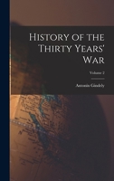 History of the Thirty Years' War; Volume 2 1017646597 Book Cover