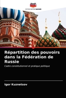 Répartition des pouvoirs dans la Fédération de Russie 6203042978 Book Cover