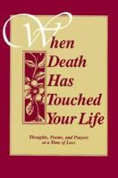When Death Has Touched Your Life 0829804552 Book Cover