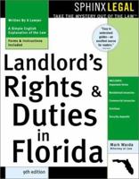 Landlords' Rights & Duties in Florida: With Forms (Legal Survival Guides) 1570713359 Book Cover