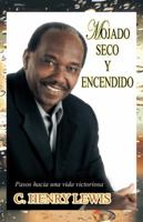 Mojado Seco y Encendido 1463302894 Book Cover