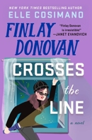 Finlay Donovan Crosses the Line: A Novel (The Finlay Donovan Series, 6) 1250337615 Book Cover