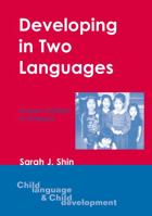 Developing in Two Languages 1853597465 Book Cover