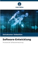 Software-Entwicklung: Prozesse der Softwareentwicklung 6206013340 Book Cover