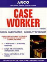 Arco Case Worker: Social Investigator, Eligibility Specialist (Caseworker, 11th ed) 0671847139 Book Cover