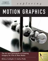 Exploring Motion Graphics (Design Exploration) 1418014214 Book Cover