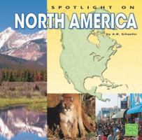 Spotlight on North America 1429666218 Book Cover