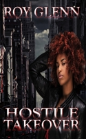 Hostile Takeover 1540540898 Book Cover