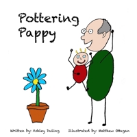 Pottering Pappy B094K4Q2JJ Book Cover