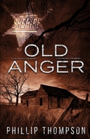 Old Anger 1734348070 Book Cover