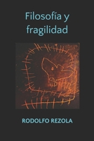 Filosofía y fragilidad (Mi balza roja) (Spanish Edition) B0FHWLTFX8 Book Cover