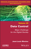 Data Control : Major Challenge for the Digital Society 178630550X Book Cover