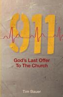911; God's Last Offer to the Church 1500390372 Book Cover