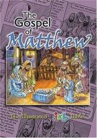 The Illustrated Bible: Matthew 1400308127 Book Cover