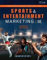 Sports and Entertainment Marketing: Annotated Instructor's Edition 1133953239 Book Cover